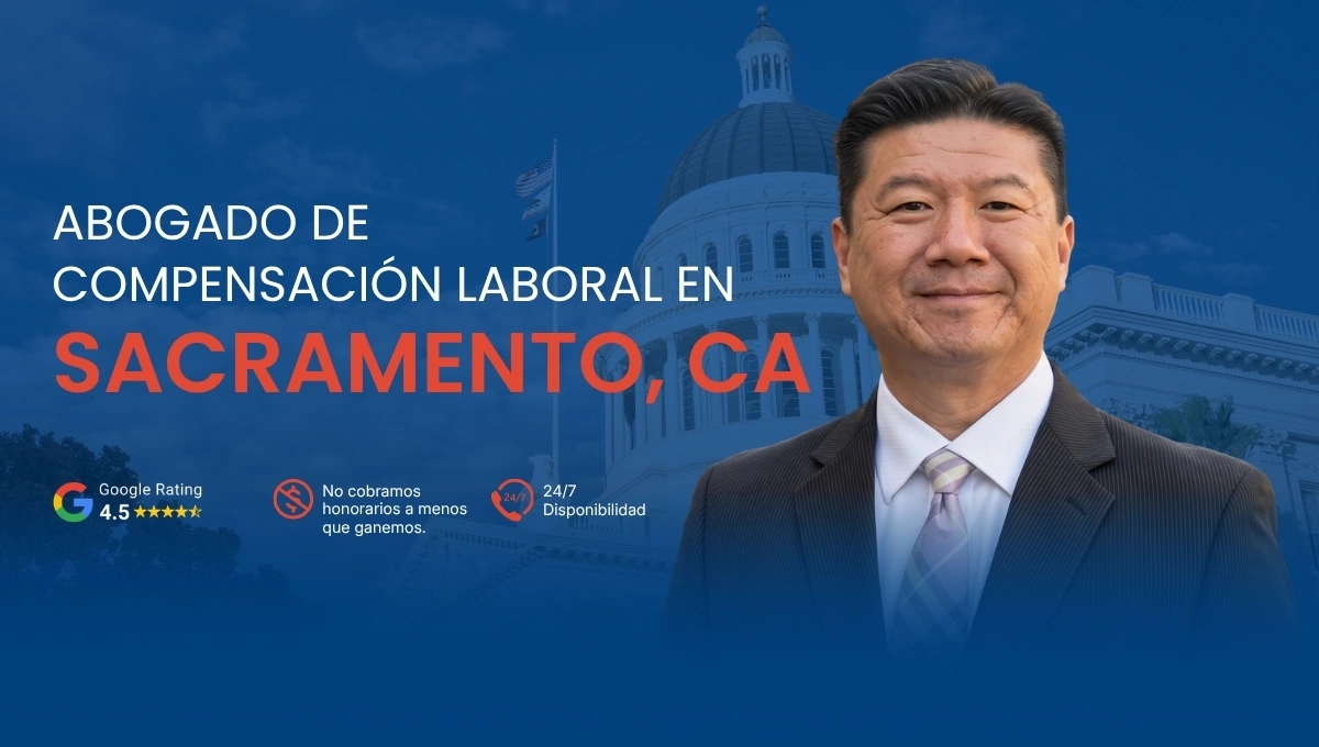 Abogado de compensación laboral en Sacramento