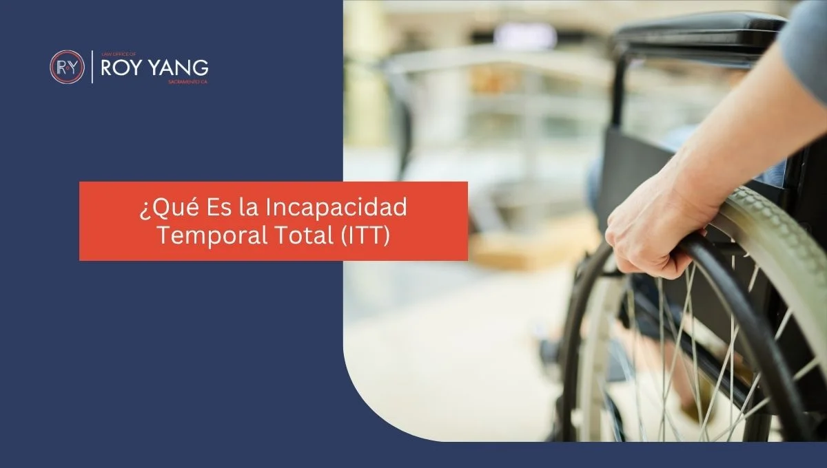 ¿Qué Es la Incapacidad Temporal Total (ITT)